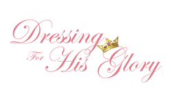 DRESSING FOR HIS GLORY Modest clothing with style for women and girls of all shapes and sizes!